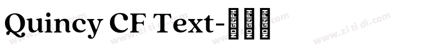 Quincy CF Text字体转换